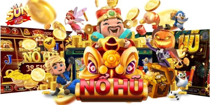 Nổ hũ Sunwin có gì đặc sắc? Nổ hũ Sunwin có gì đặc sắc?