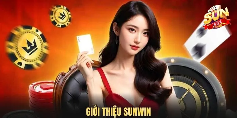 Tổng quan giới thiệu Sunwin Tổng quan giới thiệu Sunwin